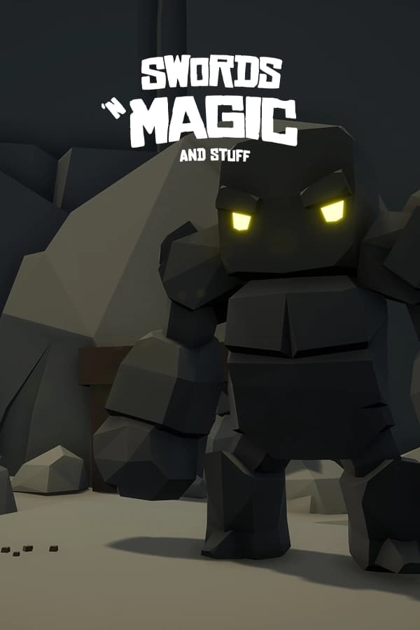 SWORDS 'N MAGIC AND STUFF
